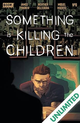 Something is Killing the Children #8